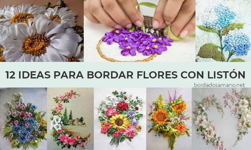 12 Ideas para bordar flores con listón - Bordados a Mano